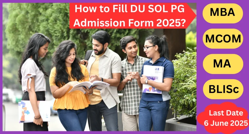 How to Fill DU SOL PG Admission Form 2025?