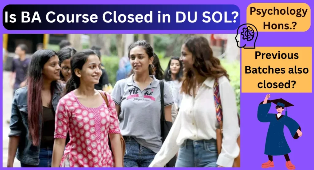 Is BA Course Closed in DU SOL?