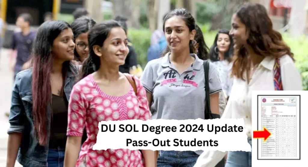 DU SOL Degree 2024 Update Pass-Out Students
